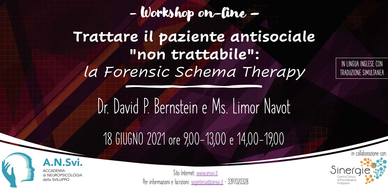 Workshop online - Trattare il paziente antisociale "non trattabile": la Forensic Schema Therapy